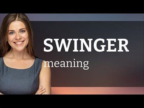 swinger meaning in english